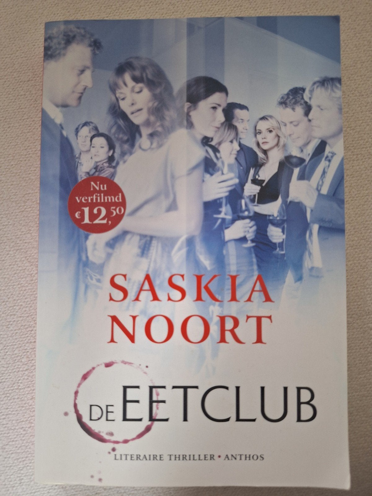De Eetclub - Saskia Noort (verfilmd), Ophalen, Gelezen, Saskia Noort