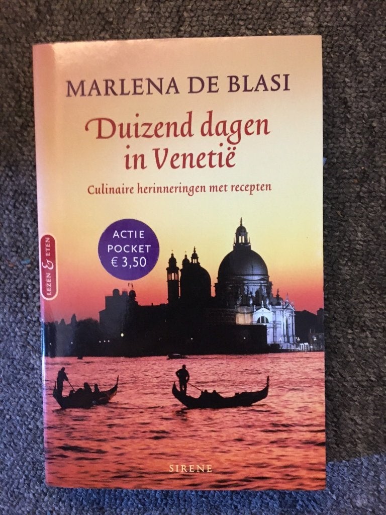 Duizend dagen in Venetie ; door Marlena De Blasi #Italie, Ophalen of Verzenden, Zo goed als nieuw, Marlena De Blasi, Europa