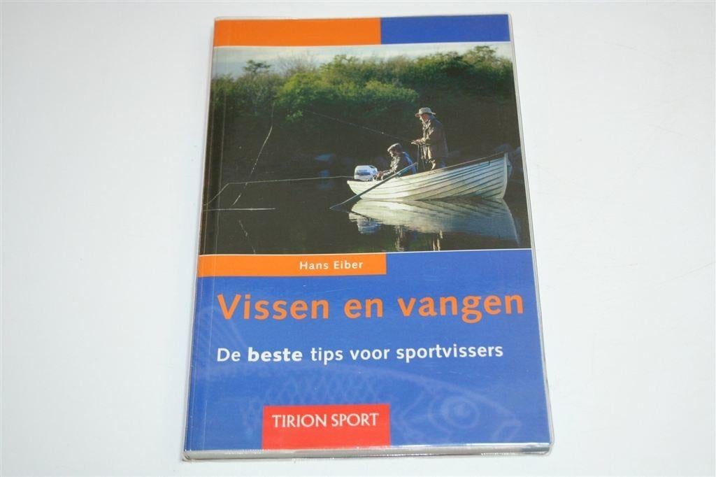 Vissen en Vangen [Nieuwstaat] — De Beste Tips voor Vissers, Ophalen of Verzenden, Zo goed als nieuw, Watersport en Hengelsport
