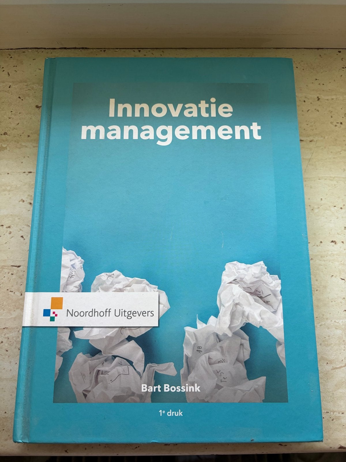 Innovatie management - Bart Bossink (1e druk), Ophalen of Verzenden, Gamma, Zo goed als nieuw, HBO