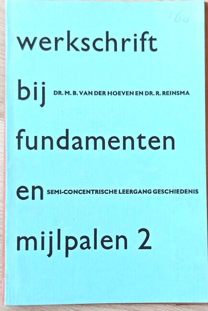 Werkschrift bij Fundamenten en mijlpalen 2, Gelezen, Europa, Van der Hoeven, dr M B & Reinsma, dr R, Ophalen of Verzenden