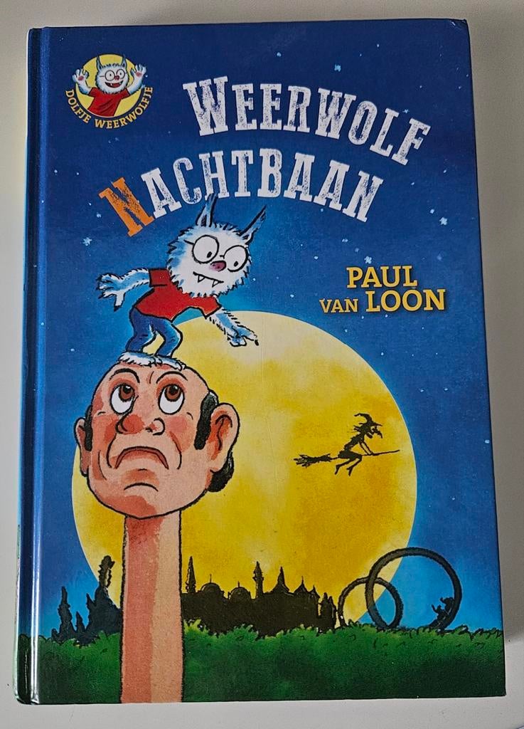 BOEK DOLFJE WEERWOLFJE "WEERWOLF ACHTBAAN", Ophalen of Verzenden, Nieuw