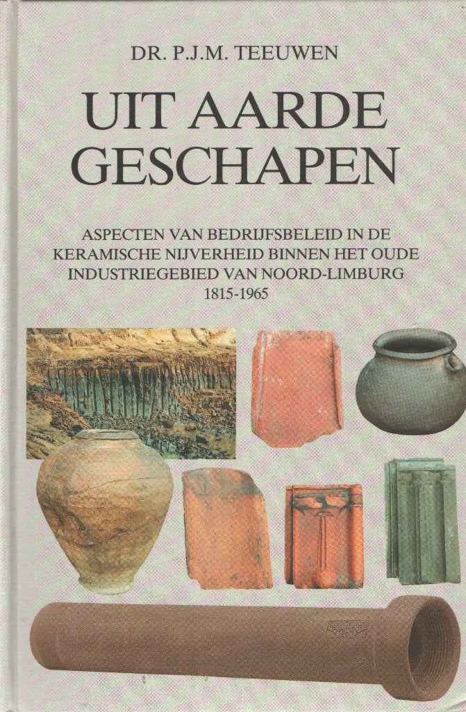 Uit aarde geschapen - P.J.M. Teeuwen, Ophalen of Verzenden, Gelezen, P.J.M. Teeuwen