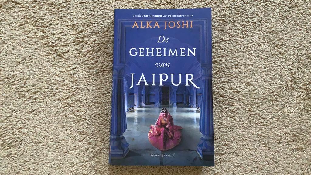 Alka Joshi - De geheimen van Jaipur, Ophalen of Verzenden, Zo goed als nieuw, Alka Joshi