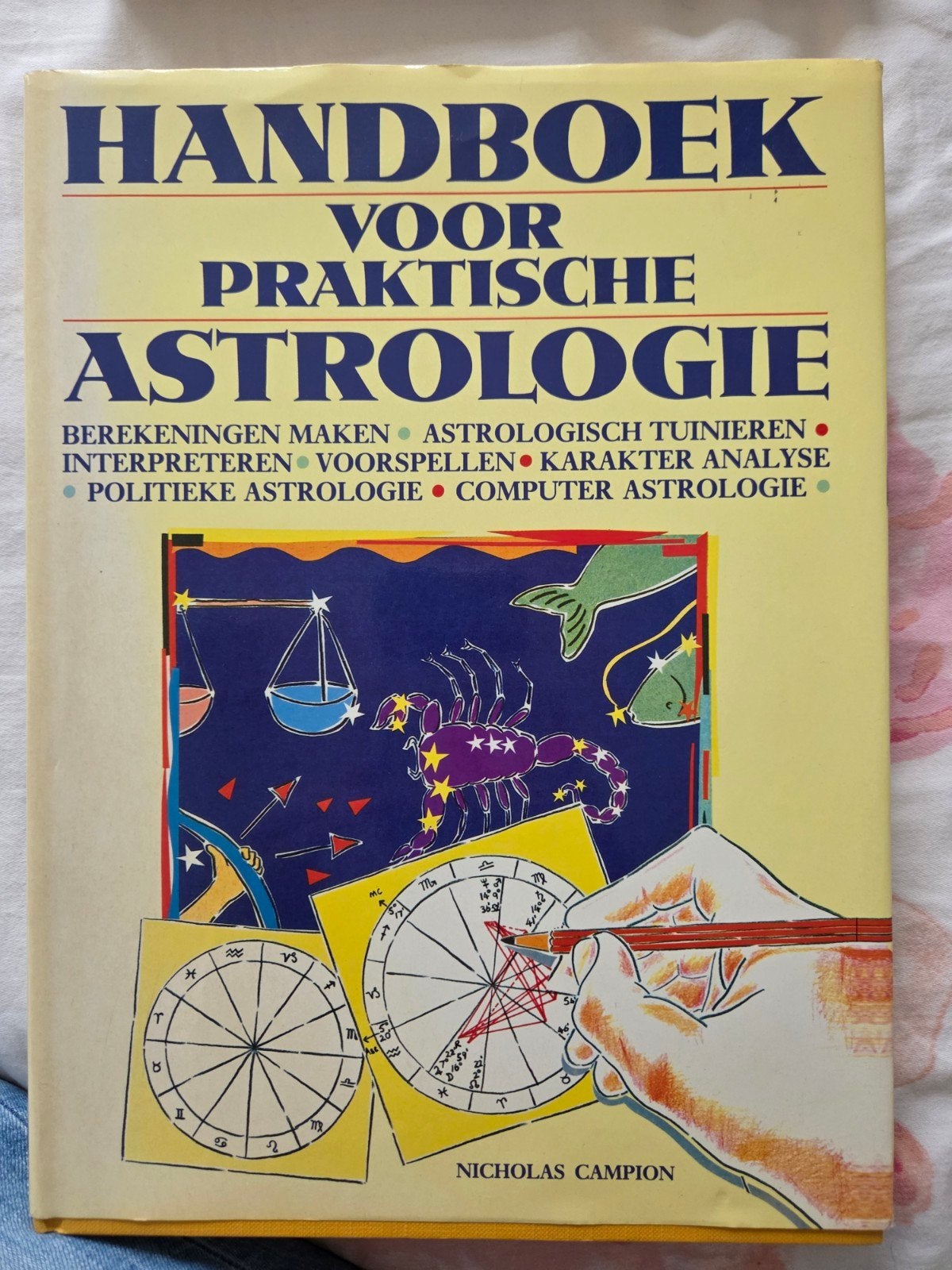 Handboek voor Praktische Astrologie - Nicholas Campion, Ophalen of Verzenden, Zo goed als nieuw
