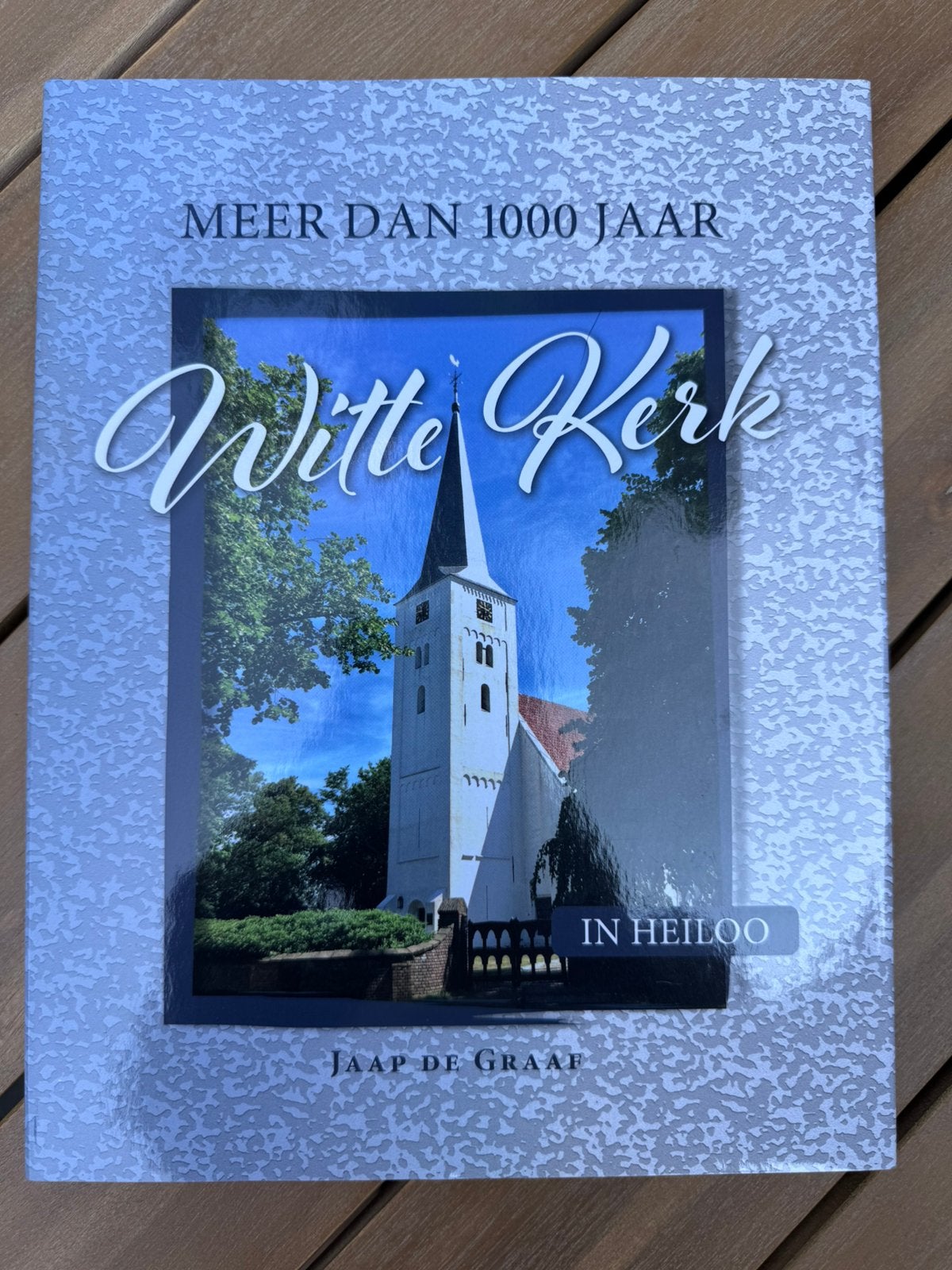 Meer dan 1000 jaar Witte Kerk - Heiloo, Boeken, Geschiedenis | Stad en Regio, Ophalen of Verzenden, Zo goed als nieuw