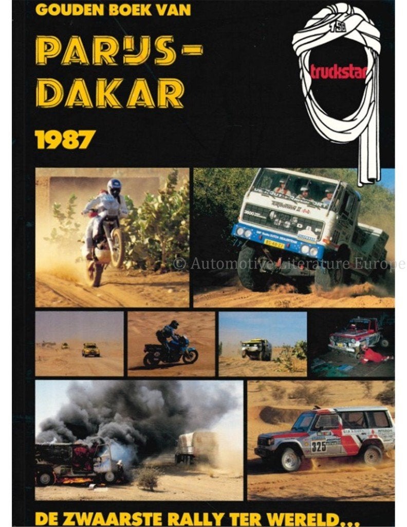 Gouden boek PARIJS DAKAR 1987 Truckstar koopje, Ophalen of Verzenden, Zo goed als nieuw, Behendigheidssport