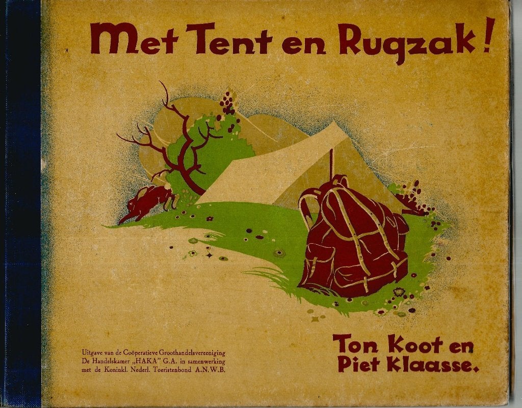 Plaatjesalbum met Tent en Rugzak van HAKA/ANWB compleet, Ophalen of Verzenden, Gelezen, Ton Koot/Piet Klaasse, Plaatjesalbum