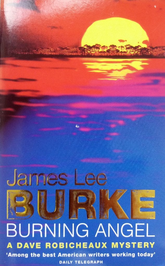James Lee Burke - Burning Angel (ENGELSTALIG), Boeken, Taal | Engels, Zo goed als nieuw, Fictie, Ophalen of Verzenden