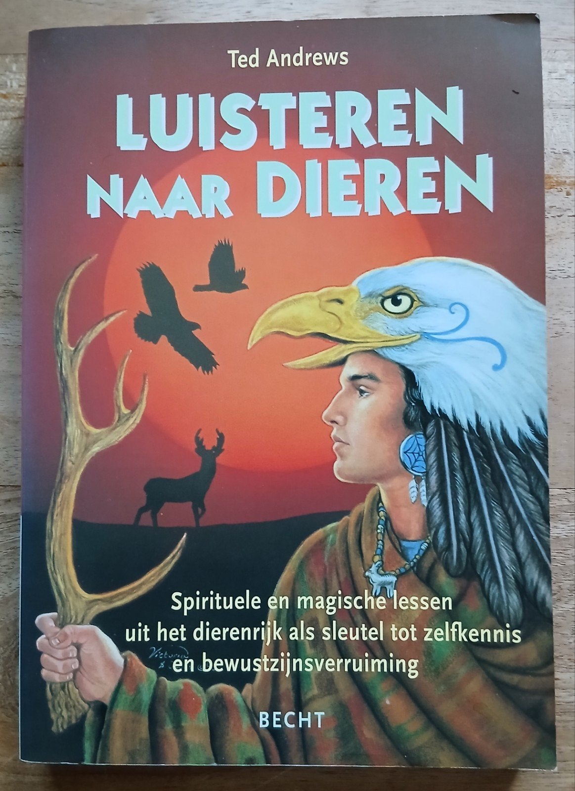 Ted Andrews, Luisteren naar dieren, Boeken, Esoterie en Spiritualiteit, Ophalen of Verzenden, Gelezen