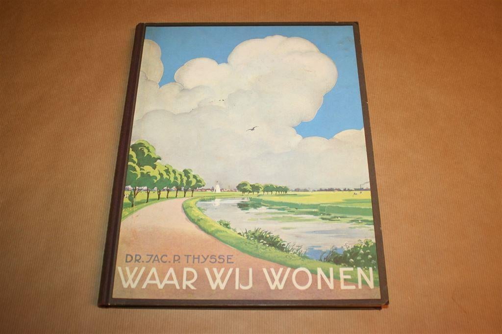 waar wij wonen 1937 - Thijsse - Compleet plaatjesalbum, Boeken, Prentenboeken en Plaatjesalbums, Ophalen of Verzenden, Gelezen