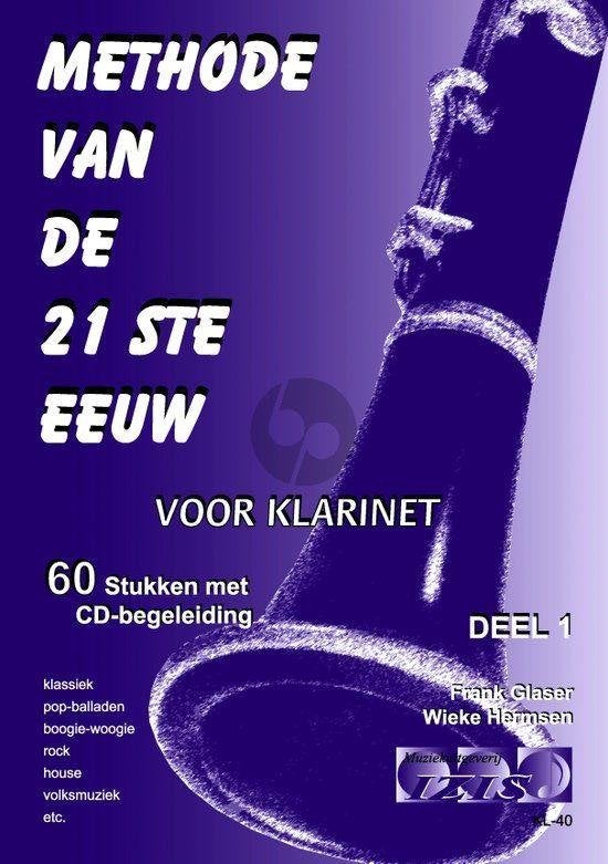 methode van de 21ste eeuw klarinet deel 1, Klassiek, Les of Cursus, Nieuw, Ophalen of Verzenden