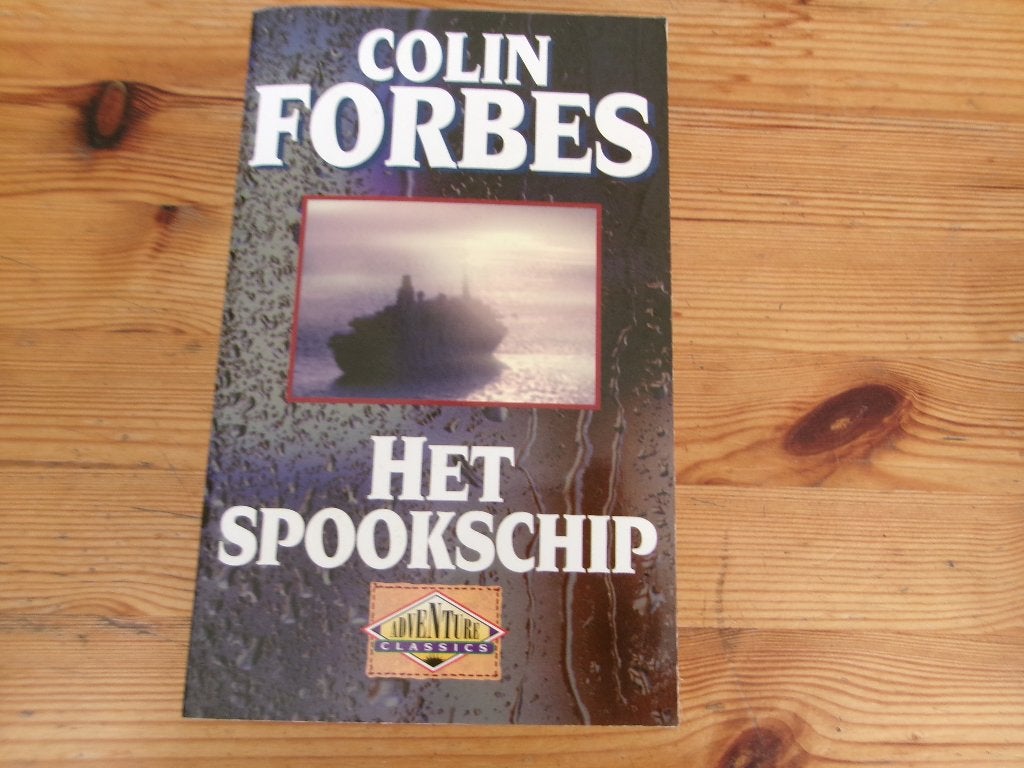 Colin Forbes - Het spookschip, Ophalen of Verzenden, Gelezen