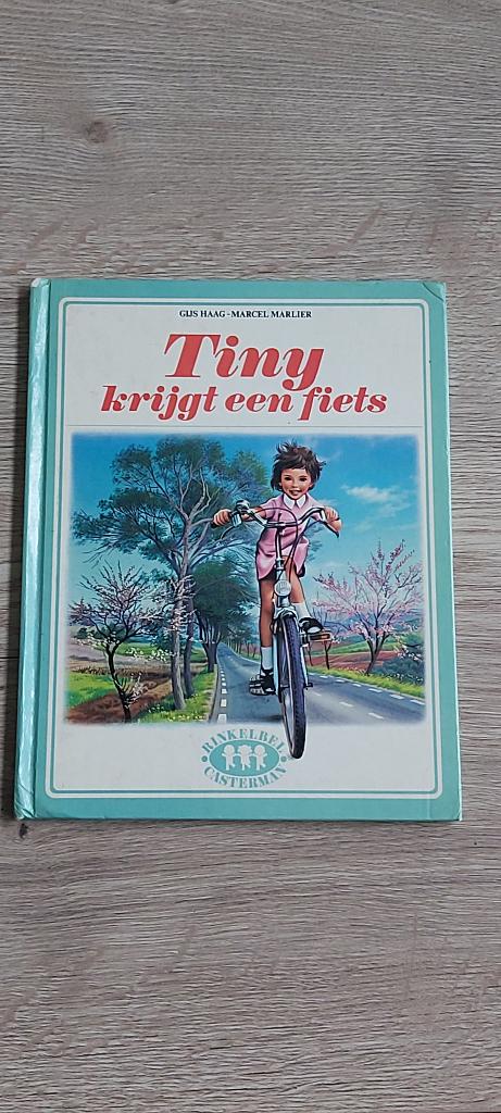 Kinderboek TINY KRIJGT EEN FIETS Gijs Haag-Marcel Marlier., Boeken, Kinderboeken | Jeugd | onder 10 jaar, Gelezen, Fictie algemeen