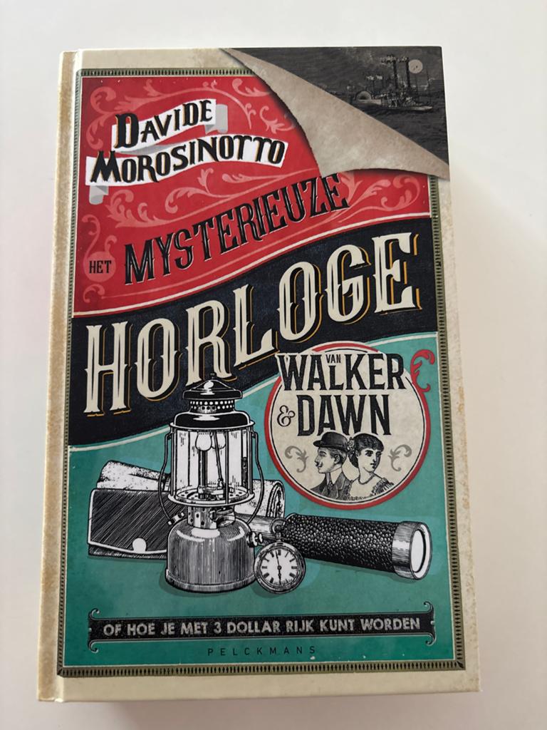 Het Mysterieuze Horloge van Walker & Dawn - Davide Morosinot, Boeken, Avontuur en Actie, Ophalen of Verzenden, Zo goed als nieuw