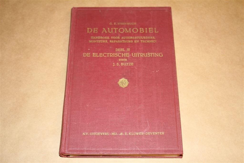 De Automobiel - Deel 3 Electrische uitrusting - Steinbuch 19, Ophalen of Verzenden, Gelezen, Algemeen