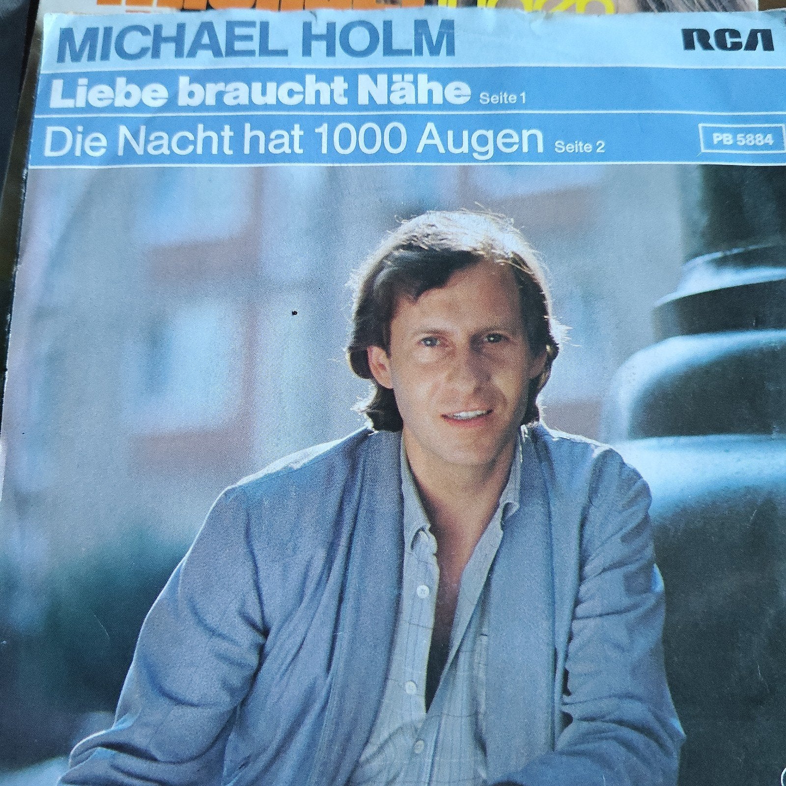 Michael Holm - Liebe braucht Nähe / Die Nacht hat 1000 Augen, Cd's en Dvd's, Gebruikt, Originele persing, 7 inch, Ophalen of Verzenden
