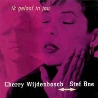 Cherry Wijdenbosch, Stef Bos – Ik Geloof In Jou CD Single'99, Cd's en Dvd's, Verzenden, Zo goed als nieuw, Nederlandstalig