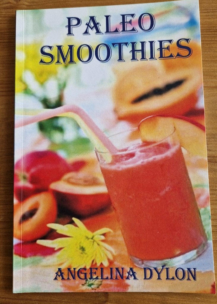 Receptenboekje: Paleo Smoothies - Angelina Dylon .a, Ophalen of Verzenden, Zo goed als nieuw