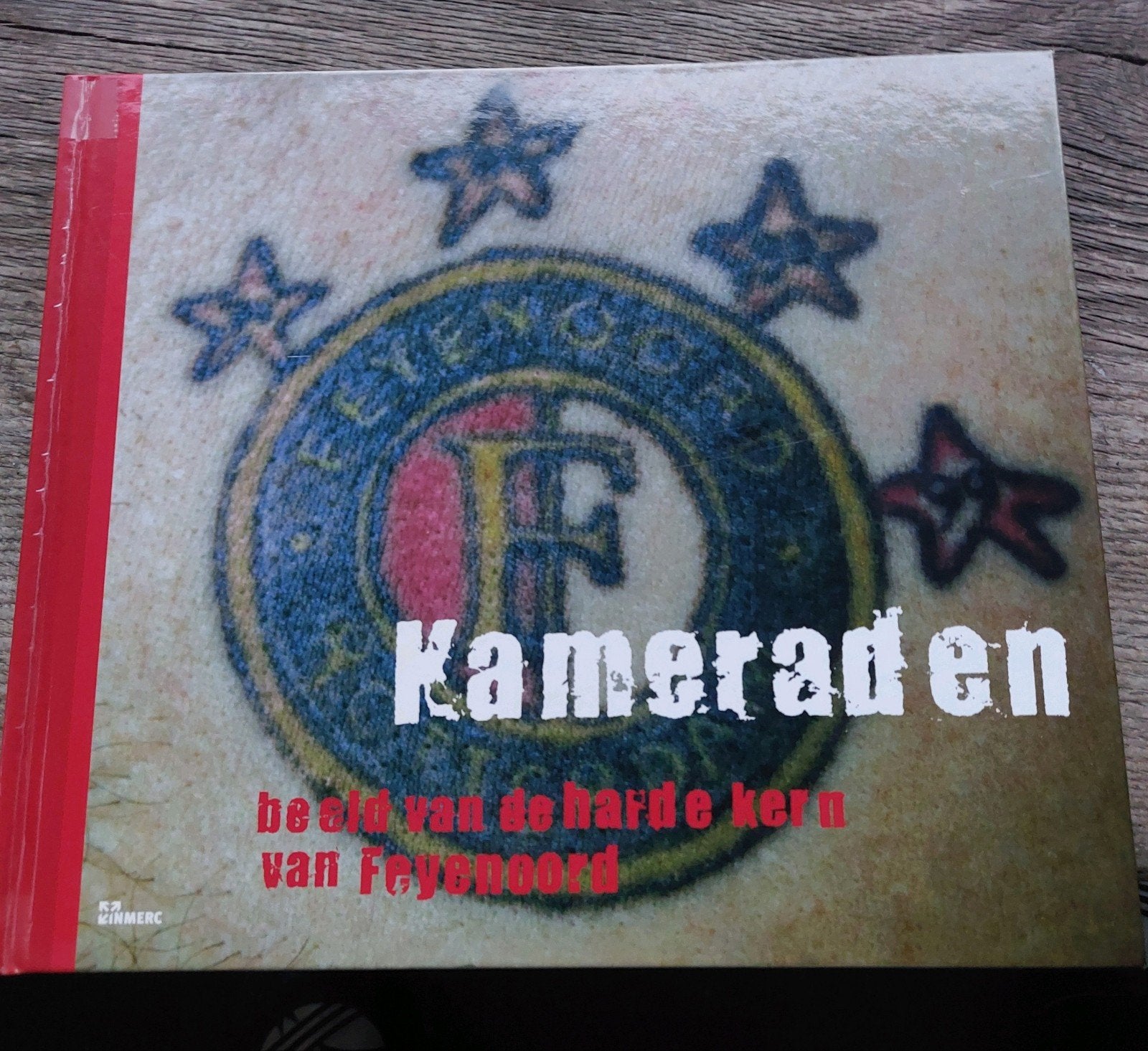 Kameraden: De harde kern van Feyenoord in beeld, Ophalen of Verzenden