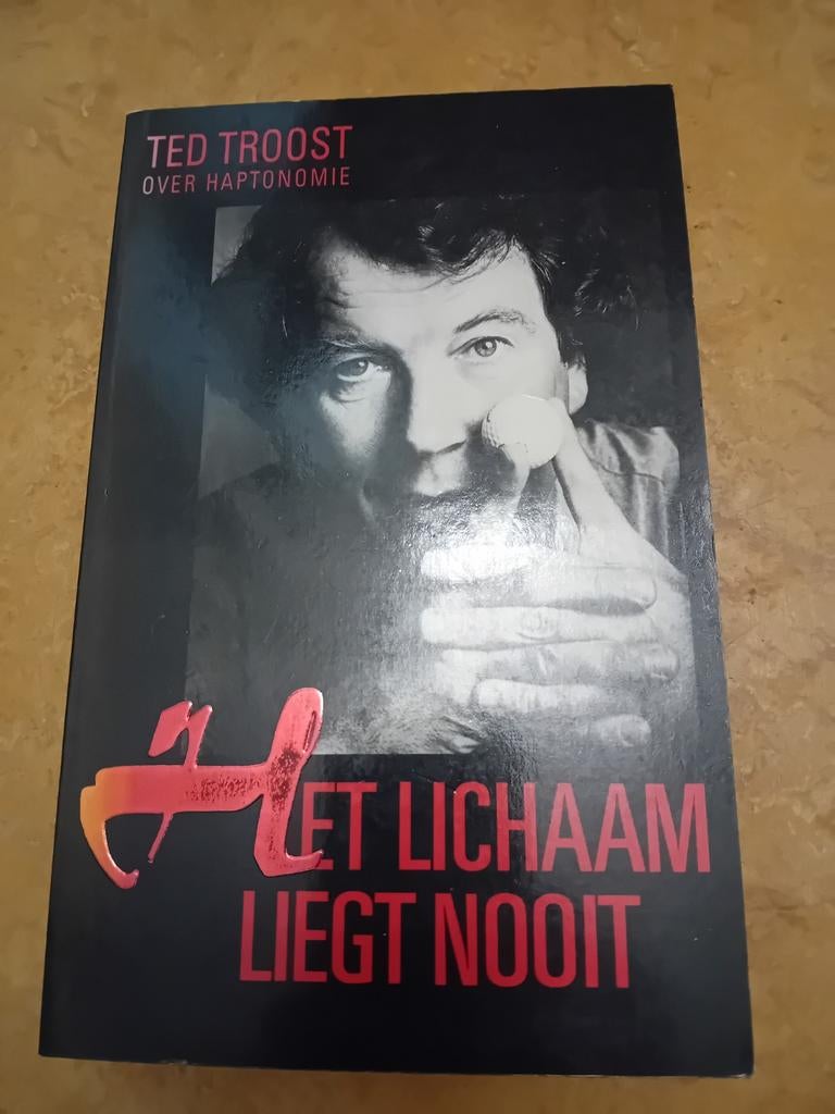 Het Lichaam Liegt Nooit - Ted Troost, Ophalen of Verzenden, Gelezen, Gezondheid en Conditie, Ted Troost