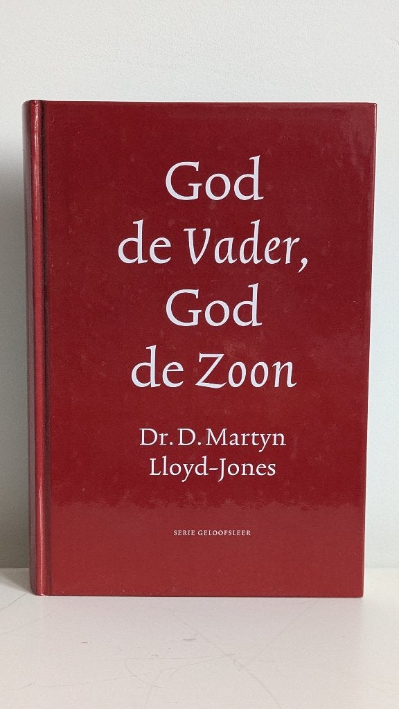 Dr. D. Martyn Lloyd-Jones: God de Vader, God de Zoon, Boeken, Ophalen, Dr. D. Martyn Lloyd-Jones, Christendom | Protestants, Zo goed als nieuw