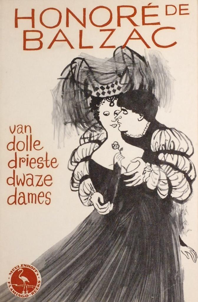 Van dolle, drieste, dwaze dames - Honoré de Balzac, Verzenden, Gelezen