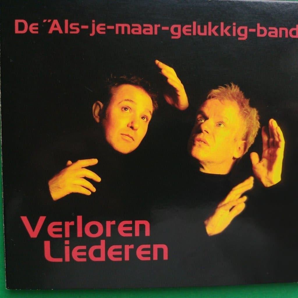 DE "ALS-JE-MAAR-GELUKKIG-BAND" - VERLOREN LIEDEREN, Ophalen of Verzenden, Zo goed als nieuw, Overige genres, Album