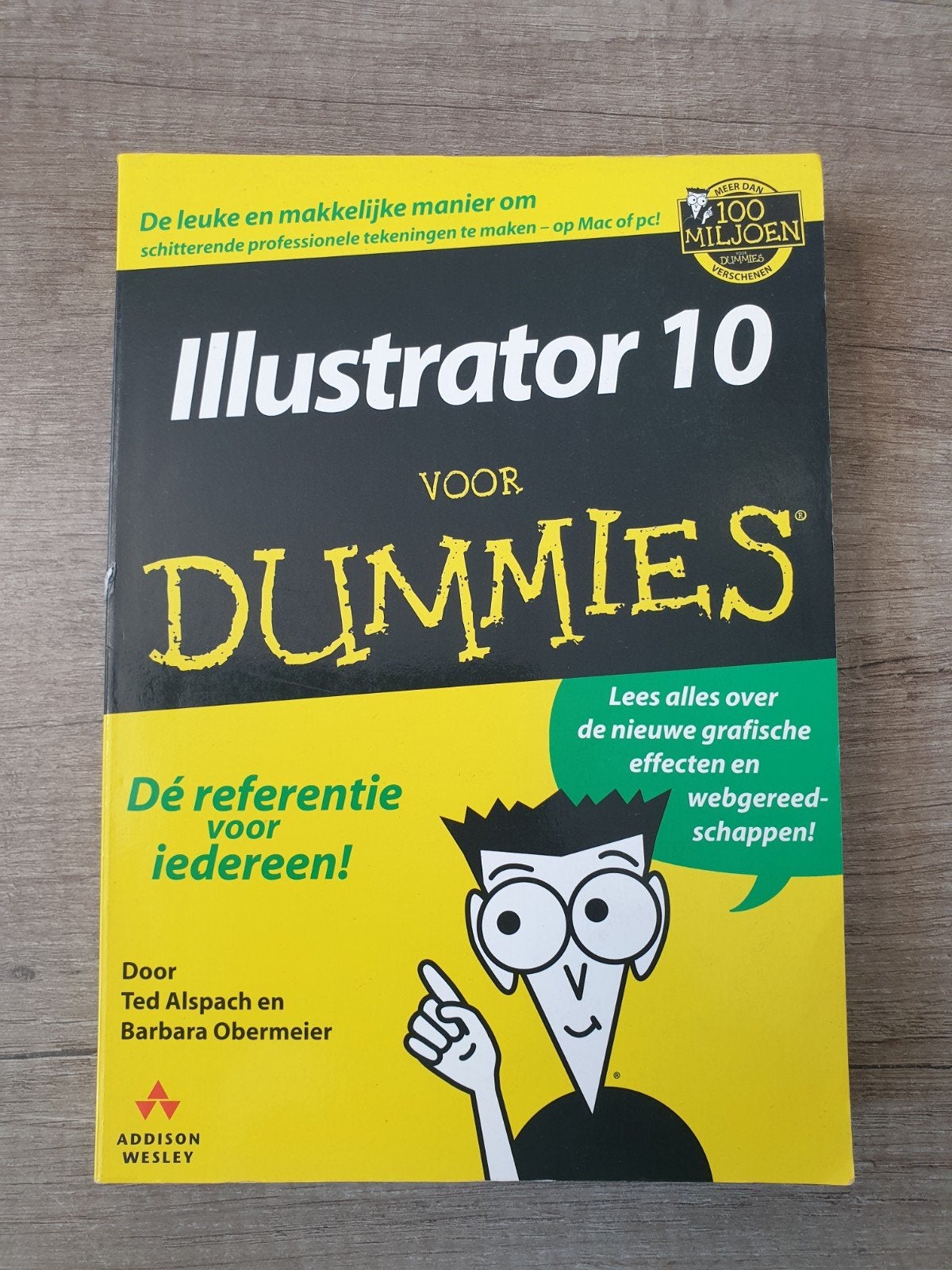 Illustrator 10 voor Dummies - Grafisch Ontwerp Boek, Ophalen of Verzenden, Gelezen, Software, Ted Alspach en Barbara Obermeier