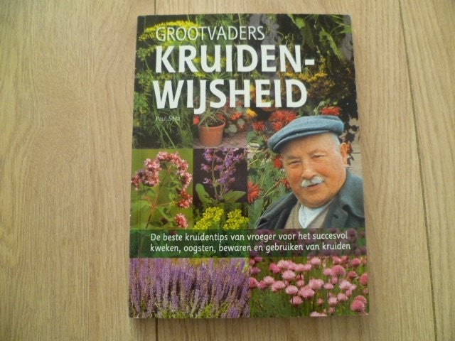 Paul Seitz - Grootvaders kruidenwijsheid, Ophalen of Verzenden, Zo goed als nieuw, Natuurwetenschap