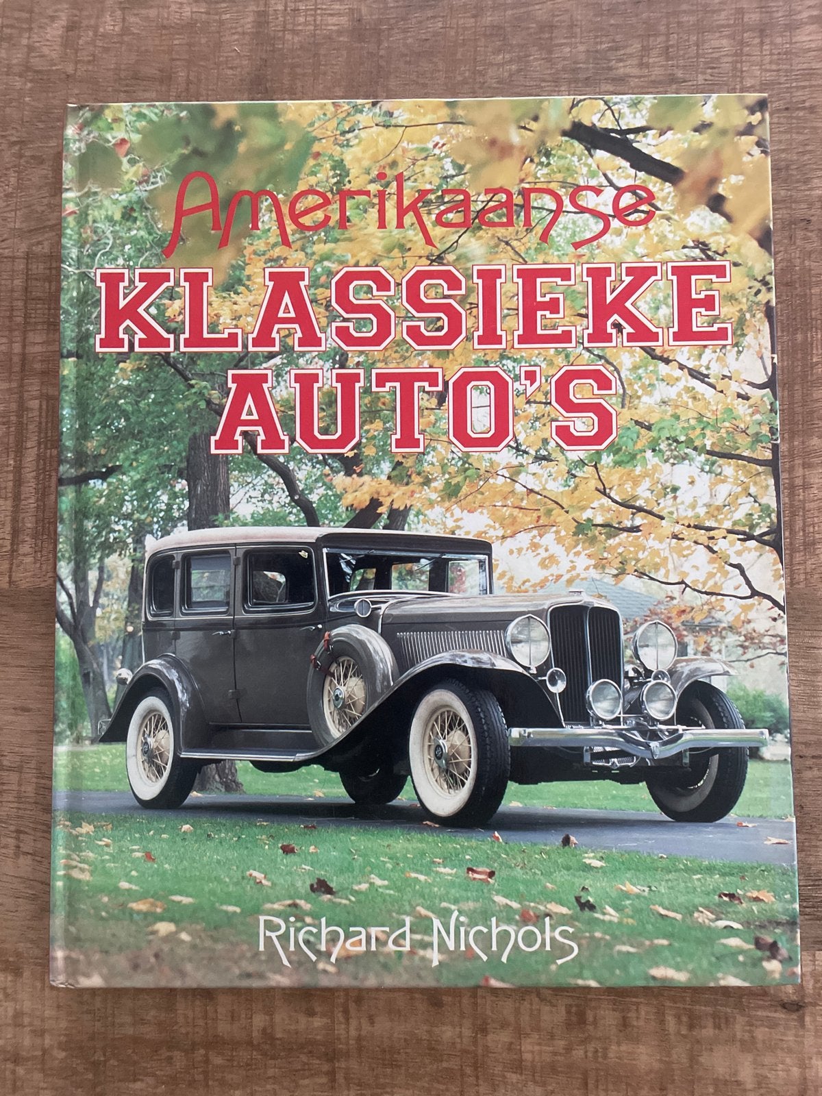 Amerikaanse Klassieke Auto's - Richard Nichols, Boeken, Auto's | Boeken, Ophalen of Verzenden, Zo goed als nieuw, Algemeen