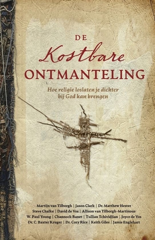 de Kostbare Ontmanteling - Martijn van Tilborgh, Ophalen of Verzenden, Zo goed als nieuw, Martijn van Tilborgh, Christendom | Katholiek