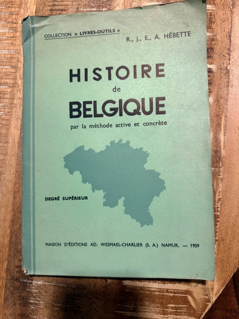 vintage schoolboek: Histoire de Belgique - Hébette, Antiek en Kunst, Antiek | Boeken en Bijbels, Ophalen of Verzenden, Hébette