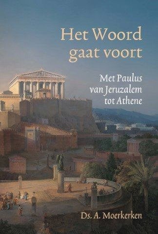Ds. A. Moerkerken: Het Woord gaat voort., Boeken, Nieuw, Christendom | Protestants, Ophalen of Verzenden, Ds. A. Moerkerken