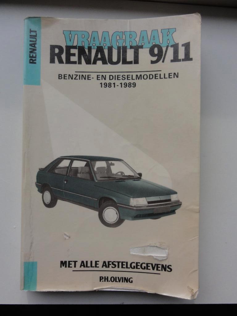 Vraagbaak Renault 9/11- modellen 1981-1989., Ophalen of Verzenden, Gelezen