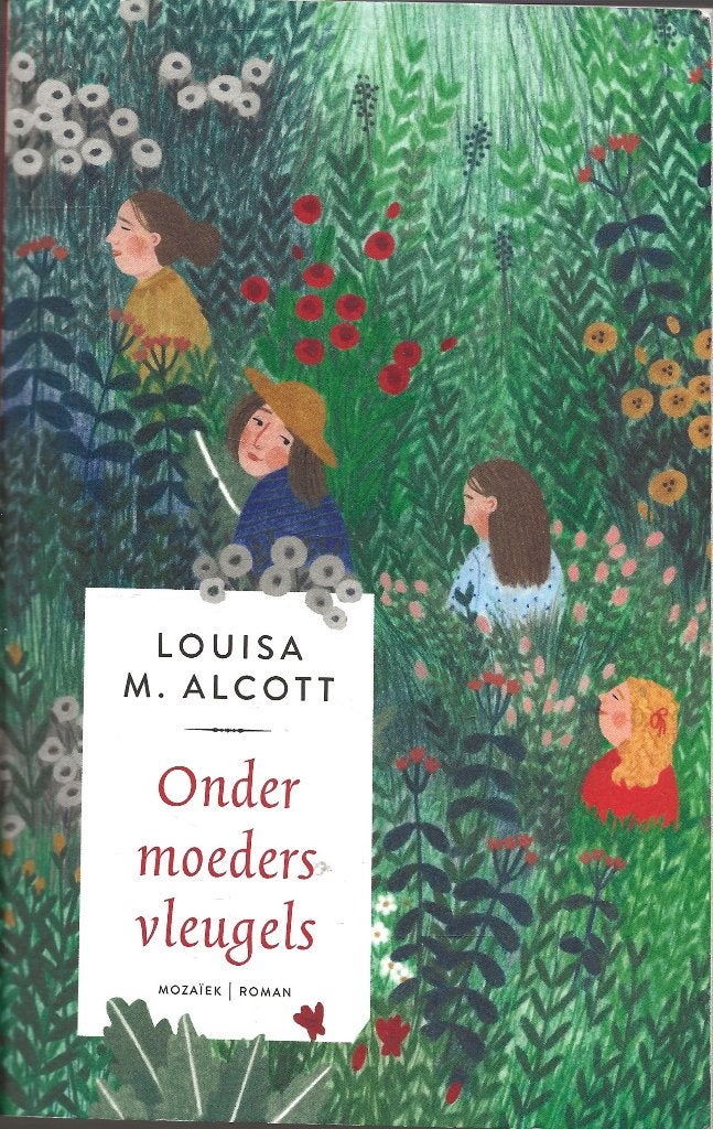 Onder moeders vleugels - Louisa M. Alcott, Ophalen of Verzenden, Gelezen, Louisa M. Alcott