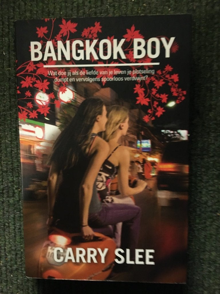 Bangkok Boy ; door Carry Slee #Thailand #Vakantie #romantiek, Ophalen of Verzenden, Zo goed als nieuw, Carry Slee, Azië