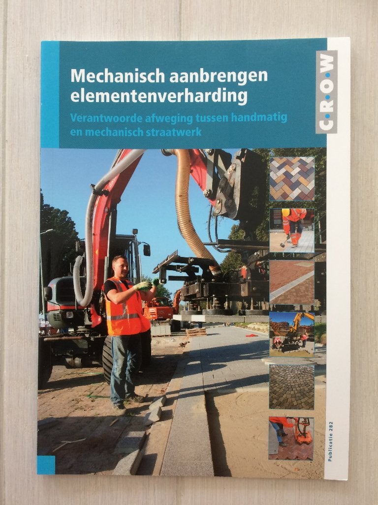 CROW 282 Mechanisch aanbrengen elementenverharding, Boeken, Studieboeken en Cursussen, Niet van toepassing, Ophalen of Verzenden