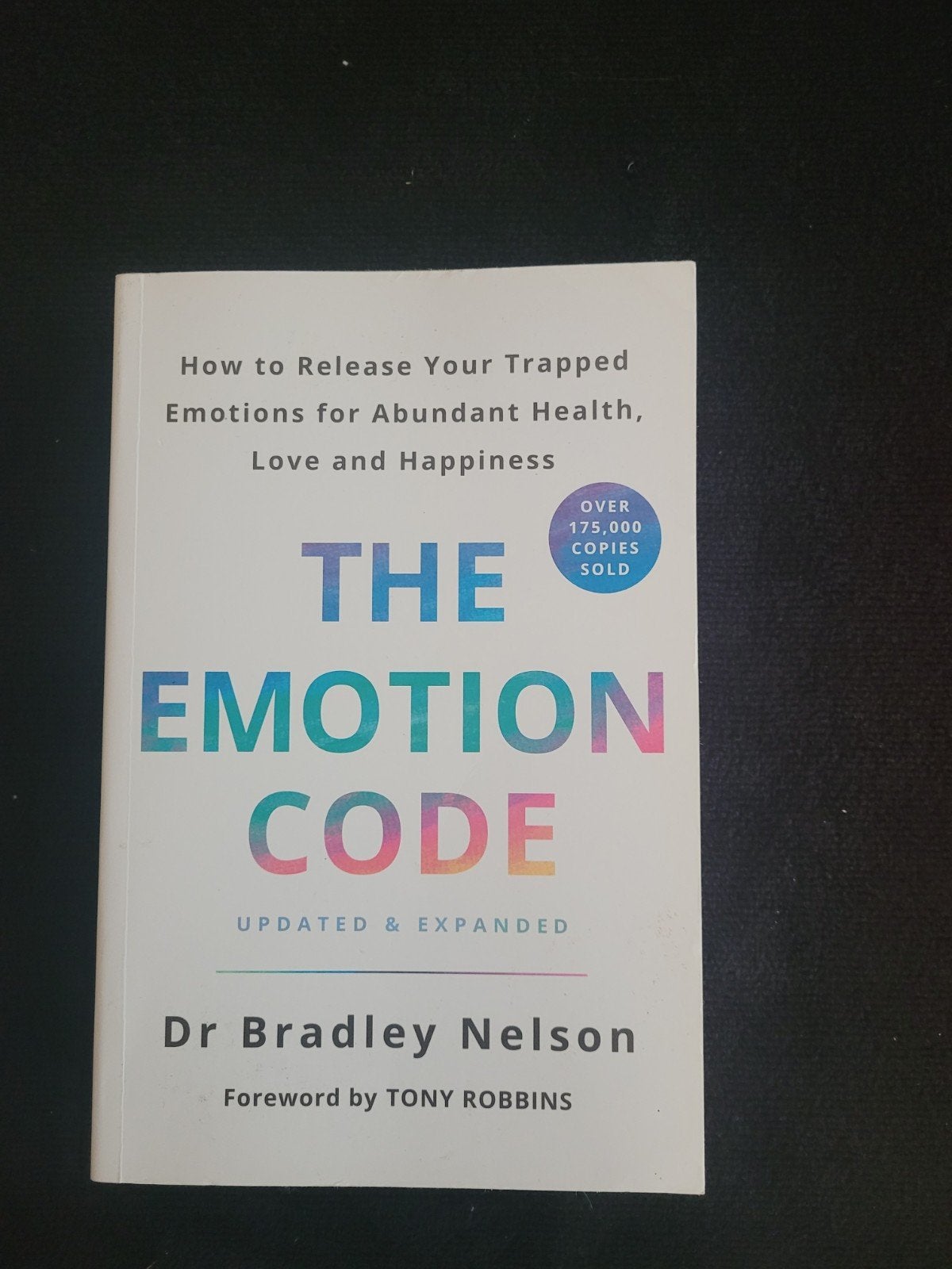 The Emotion Code - Dr. Bradley Nelson, Boeken, Ophalen of Verzenden, Gelezen, Gezondheid en Conditie, Dr Bradley Nelson