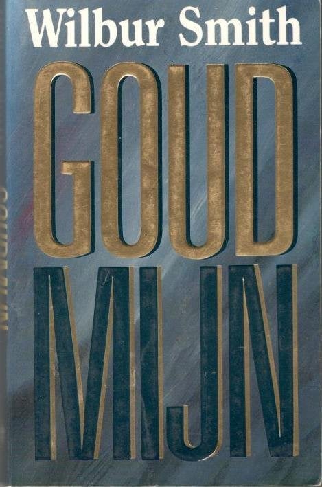 Wilbur Smith - Goudmijn / Parel pocket., Ophalen of Verzenden, Gelezen