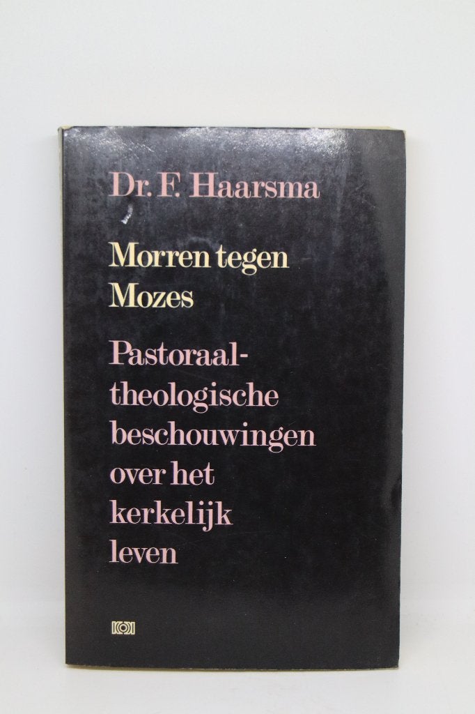 Morren tegen Mozes - F. Haarsma, Boeken, Ophalen of Verzenden, Gelezen