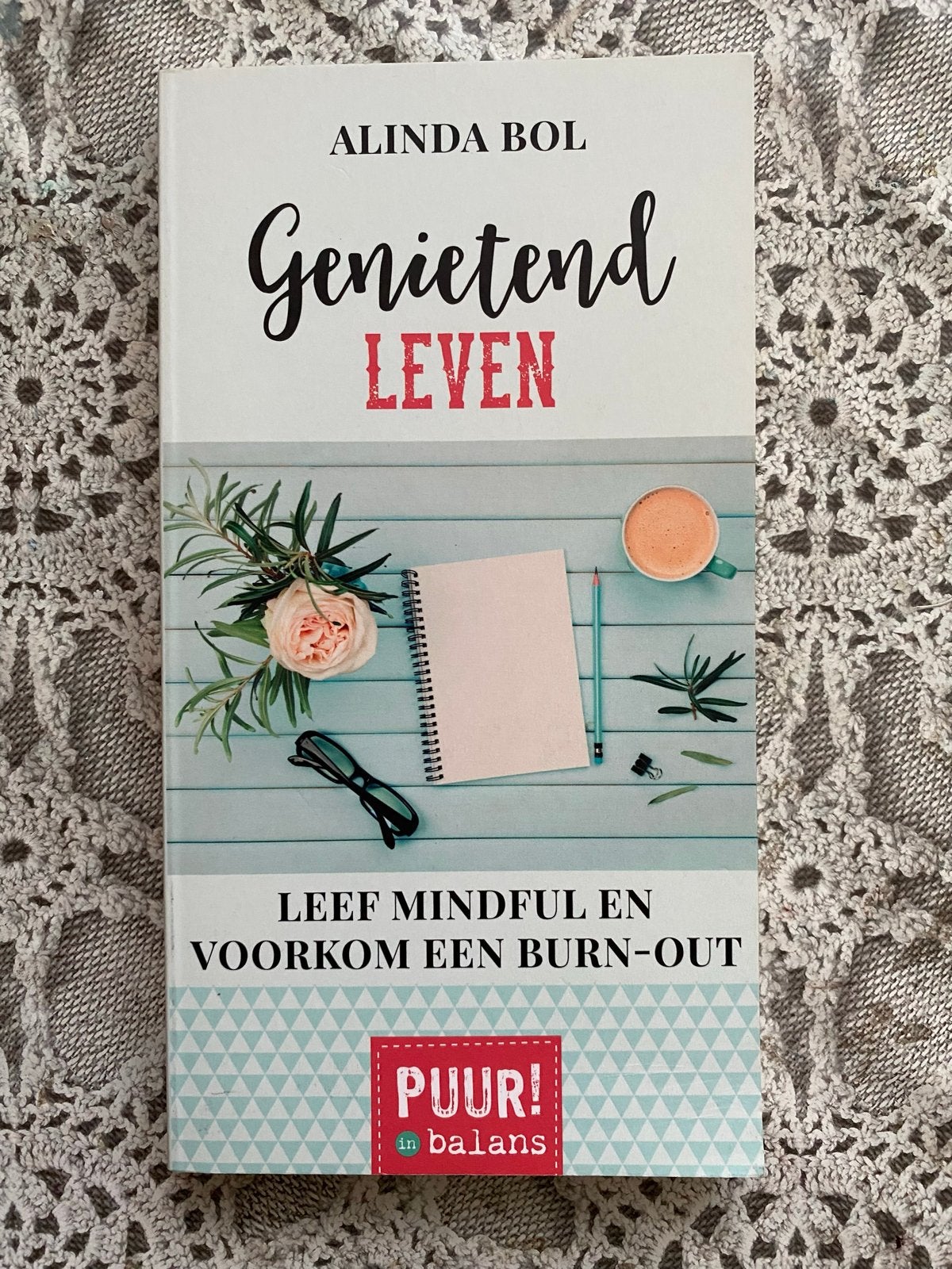 Genietend Leven: Leef mindful en voorkom een burn-out, Ophalen of Verzenden, Zo goed als nieuw, Nederland