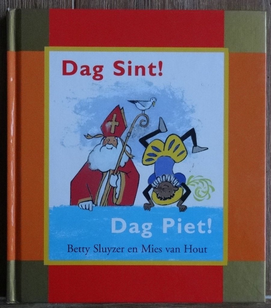 Dag Sint Dag Piet - Betty Sluyzer - Sinterklaas - Kimio, Ophalen of Verzenden, Zo goed als nieuw, Betty Sluyzer, 2 tot 3 jaar