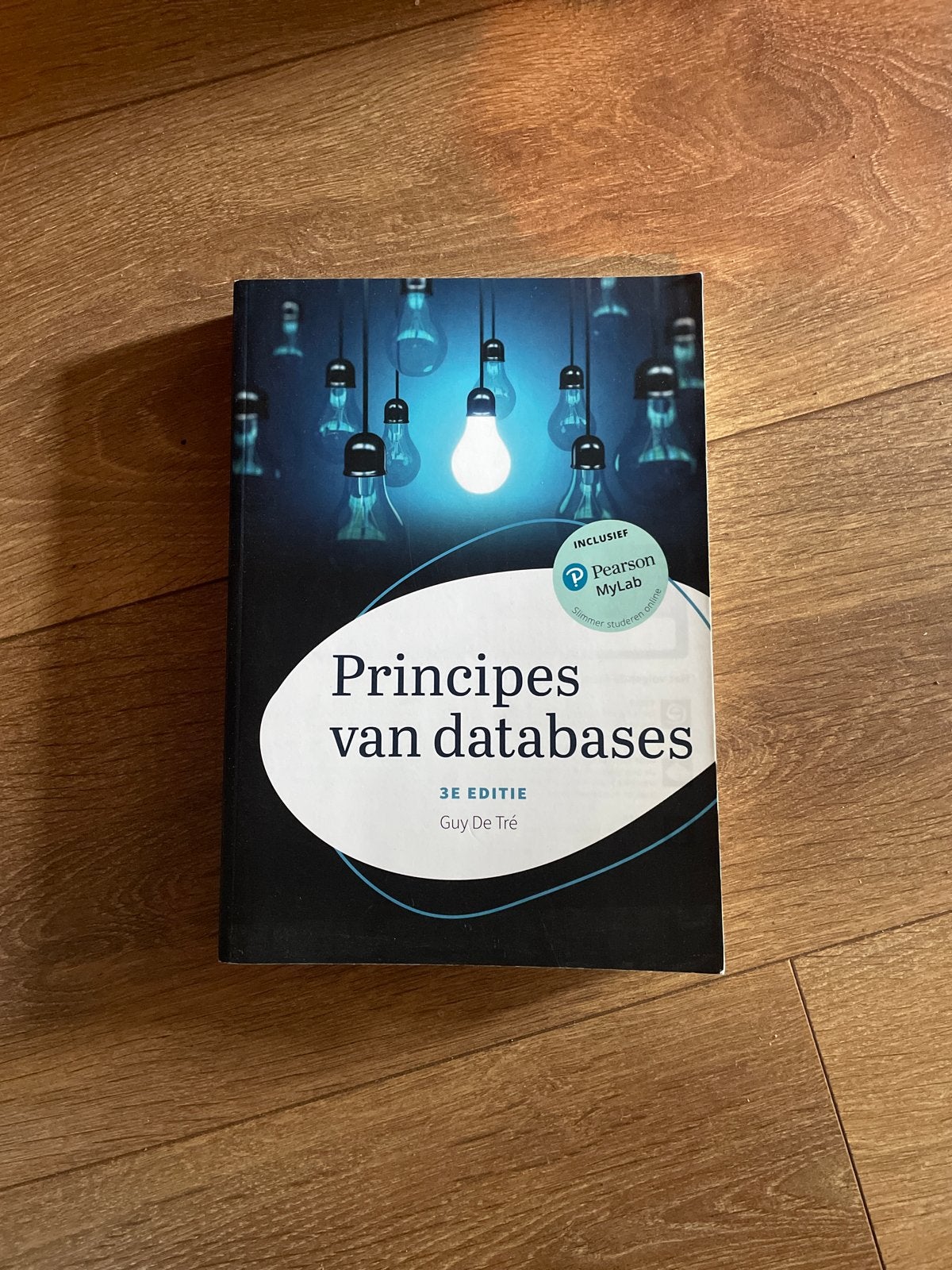 Principes van databases - 3e editie - Guy De Tré, Boeken, Studieboeken en Cursussen, Ophalen of Verzenden, Beta, Zo goed als nieuw