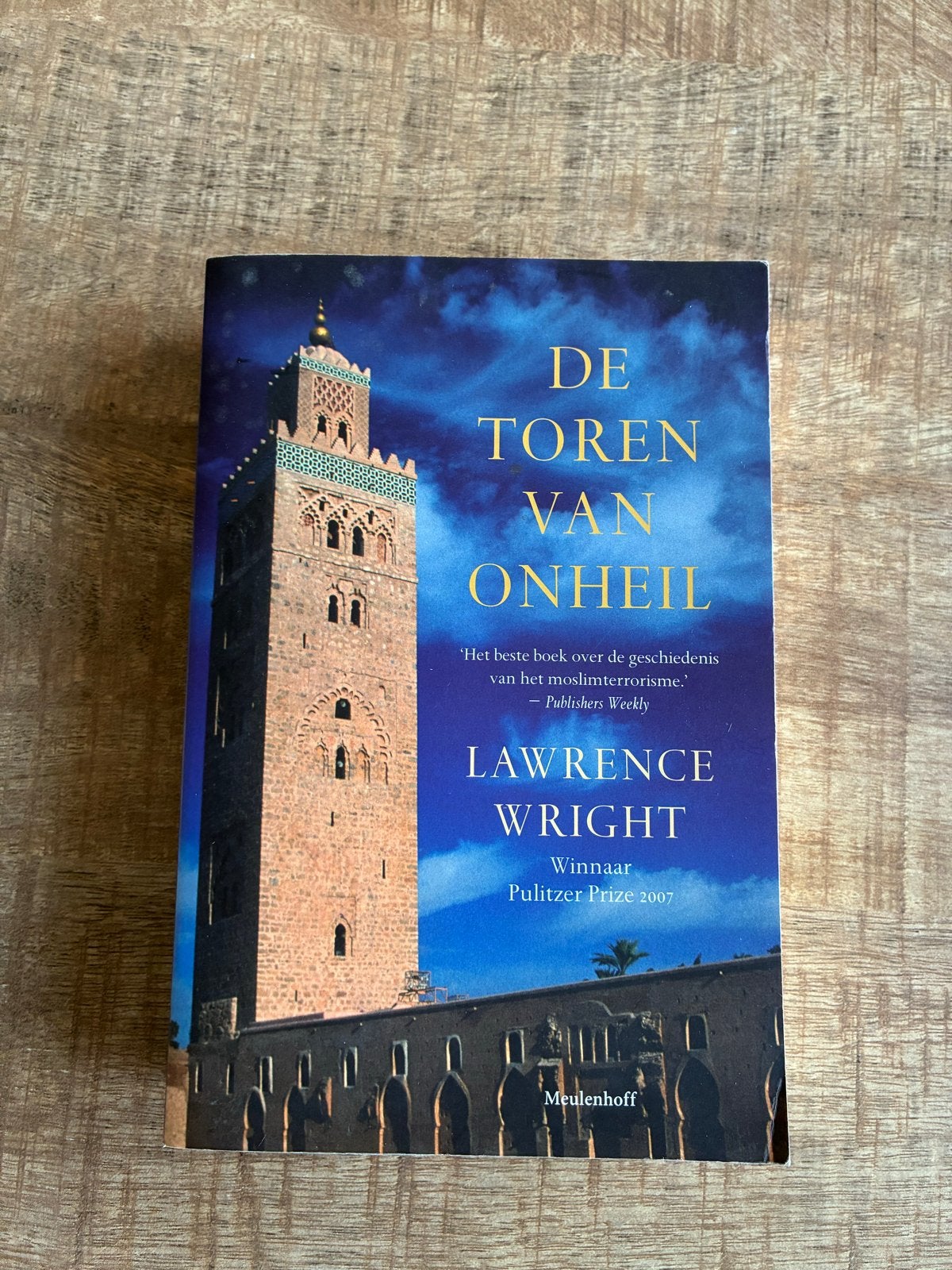 De Toren van Onheil - Lawrence Wright, Ophalen of Verzenden, Gelezen, Wereld overig