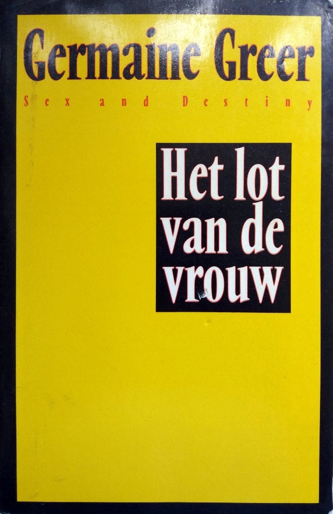 Germaine Greer - Het lot van de vrouw, Ophalen of Verzenden, Gelezen, Maatschappij en Samenleving, Wereld