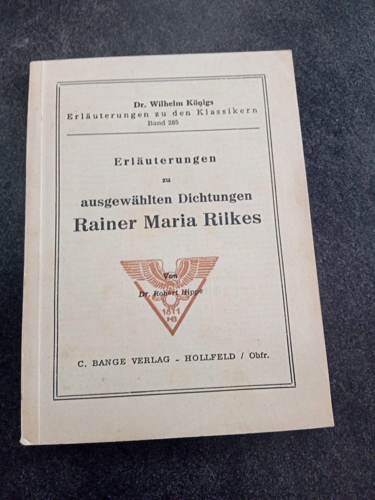 Erläuterungen zu ausgewählten Dichtungen Rainer Maria Rilkes, Ophalen of Verzenden, Gelezen, Dr. Wilhelm Königs, Europa overig