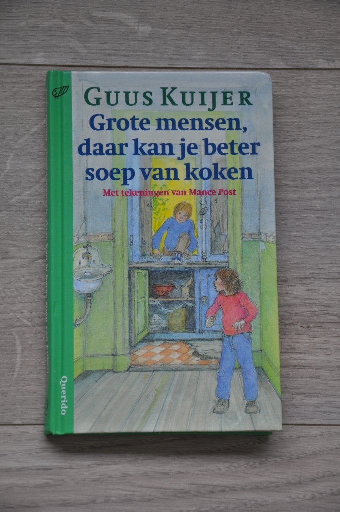 Grote mensen daar kun je beter soep van koken, Guus, Boeken, Ophalen of Verzenden, Zo goed als nieuw, Non-fictie