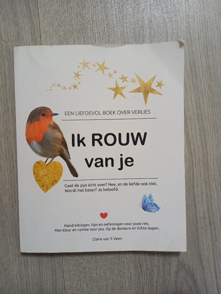 Ik Rouw van Je - Claire van 't Veen, Ophalen of Verzenden, Gelezen