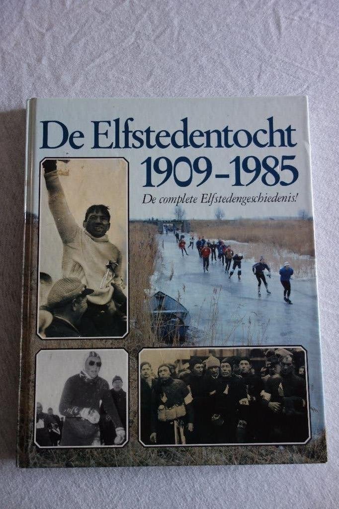Boek De Elfstedentocht 1909-1985, Ophalen of Verzenden, Zo goed als nieuw, Balsport